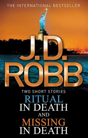 Ritual in Death / Missing in Death by J.D. Robb