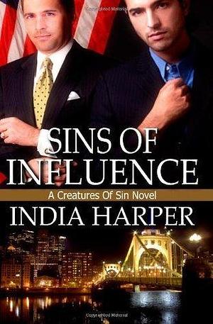 Sins Of Influence by India Harper, India Harper