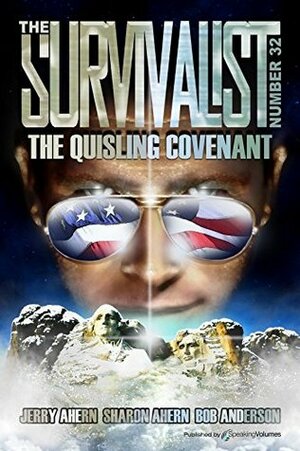 The Quisling Covenant by Jerry Ahern, Bob Anderson, Sharon Ahern