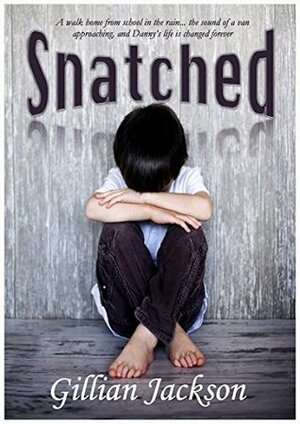 Snatched by Gillian Jackson