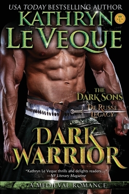 Dark Warrior by Kathryn Le Veque