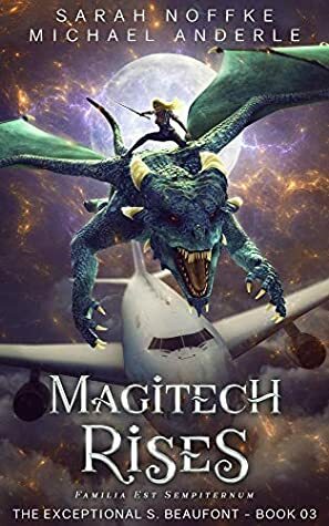 Magitech Rises by Sarah Noffke, Michael Anderle