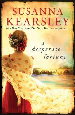 A Desperate Fortune by Susanna Kearsley