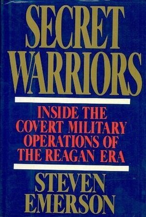 Secret Warriors by Steven Emerson