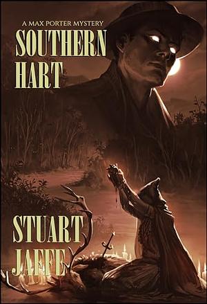 Southern Hart by Stuart Jaffe