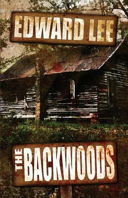 The Backwoods by Edward Lee