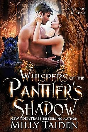 Whispers of the Panther's Shadow  by Milly Taiden