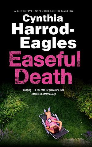 Easeful Death by Cynthia Harrod-Eagles