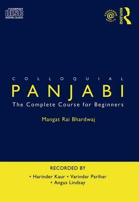 Colloquial Panjabi: The Complete Course for Beginners by Mangat Rai Bhardwaj