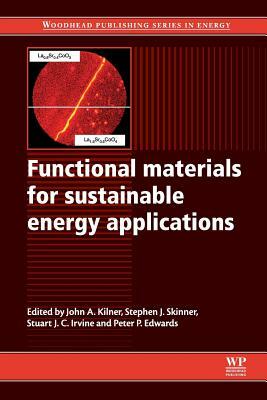 Functional Materials for Sustainable Energy Applications by 