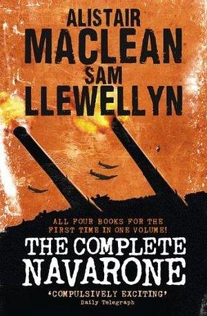 The Complete Navarone 4-Book Collection: The pulse-pounding WW2 action adventure historical fiction novels by Sam Llewellyn, Alistair MacLean, Alistair MacLean