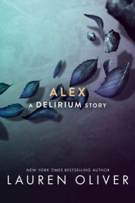 Alex by Lauren Oliver