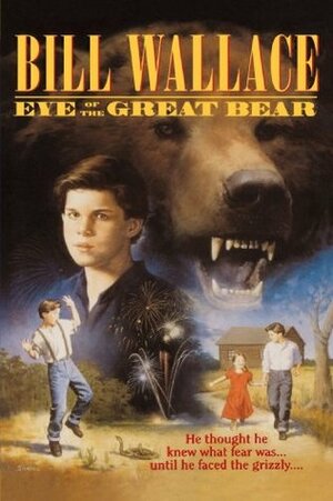 Eye of the Great Bear by Bill Wallace
