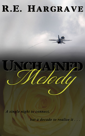 Unchained Melody by R.E. Hargrave