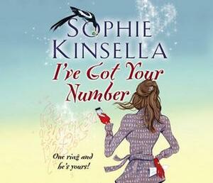 I've got your number by Finty Williams, Sophie Kinsella