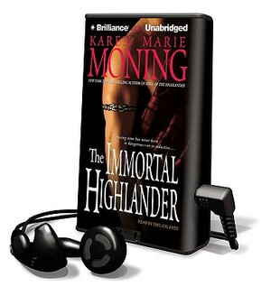 The Immortal Highlander by Karen Marie Moning