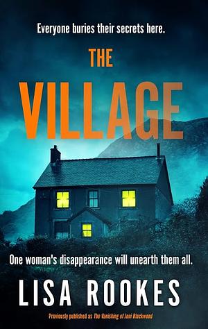 The Village  by Lisa Rookes