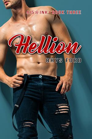 Hellion by Rhys Ford