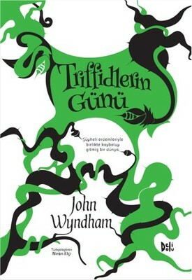 Triffidlerin Günü by John Wyndham