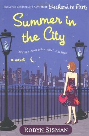 Summer in the City by Robyn Sisman