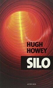 Silo by Hugh Howey