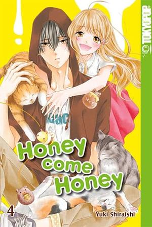 Honey come Honey, #4 by Yuki Shiraishi