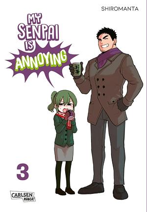 My Senpai Is Annoying 3 by Shiromanta