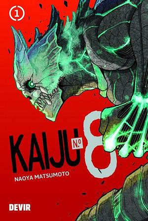 Kaiju N.º 8, Vol. 1 by Naoya Matsumoto, Naoya Matsumoto