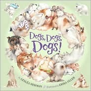 Dogs, Dogs, Dogs! by Lesléa Newman, Erika Oller