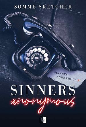 Sinners Anonymous by Somme Sketcher