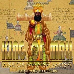 UrbanToons The King of Mali: Rise of Mansa Musa by Urbantoons