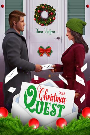 The Christmas Quest by Tara Taffera, Tara Taffera