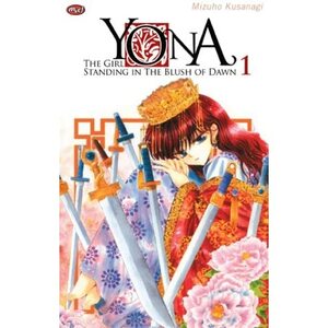 Yona, The Girl Standing in the Blush of Dawn, Vol. 1 by Mizuho Kusanagi