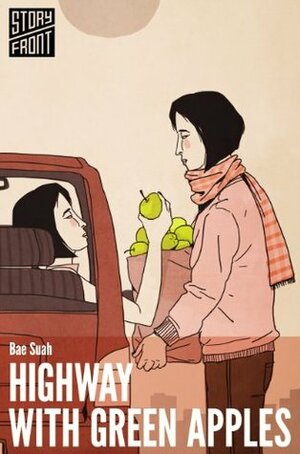 Highway with Green Apples by Bae Suah