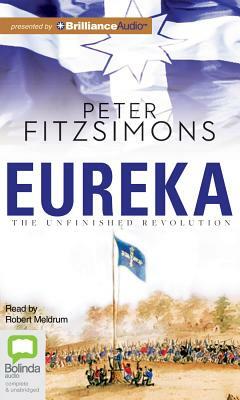 Eureka by Peter Fitzsimons