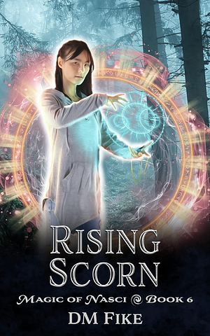 Rising Scorn by DM Fike