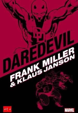 Daredevil: Frank Miller & Klaus Janson by David Michelinie, Frank Miller, Bill Mantlo