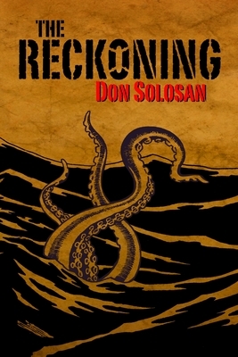 The Reckoning by Don Solosan