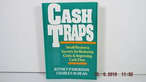 Cash Traps: Small Business Secrets for Reducing Costs and Improving Cash Flow by Jeff Davidson