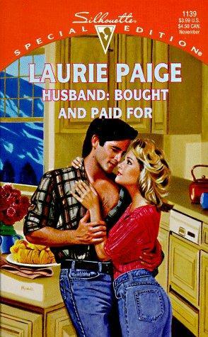 Husband:Bought And Paid For by Laurie Paige