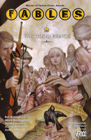 Fables, Vol. 10: The Good Prince by Bill Willingham