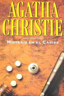 Misterio En El Caribe by Agatha Christie