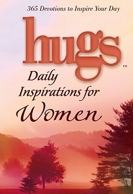 Hugs Daily Inspirations for Women: 365 Devotions to Inspire Your Day by Freeman-Smith LLC