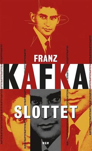Slottet by Franz Kafka