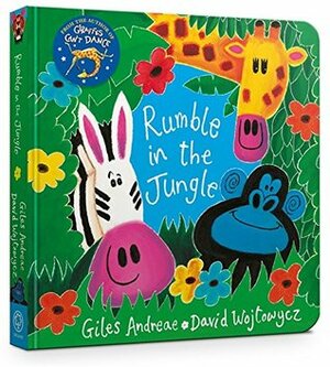 Rumble in the Jungle Board Book by Giles Andreae, David Wojtowycz