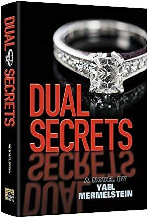 Dual secrets by Yael Mermelstein