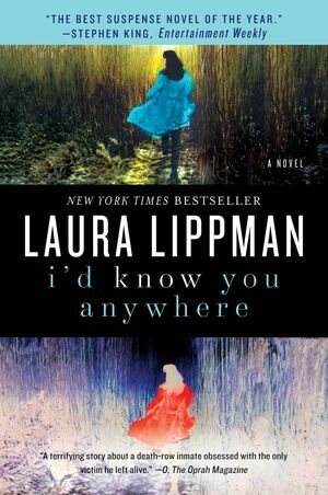 I'd Know You Anywhere by Laura Lippman