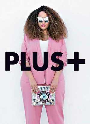 PLUS+: Style Inspiration for Everyone by Bethany Rutter