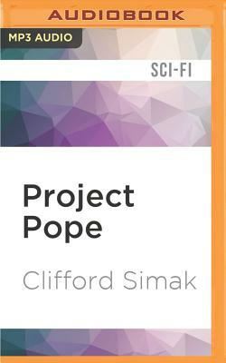 Project Pope by Clifford Simak