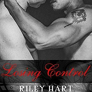 Losing Control by Riley Hart